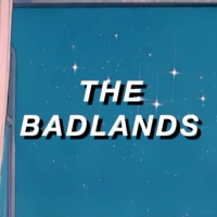 welcome to the badlands
