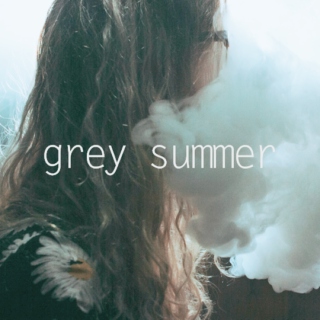 grey summer