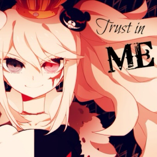 Trust In Me