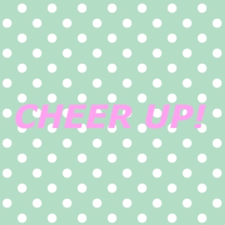 Cheer Up Jams