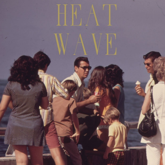 Heatwave in sound//