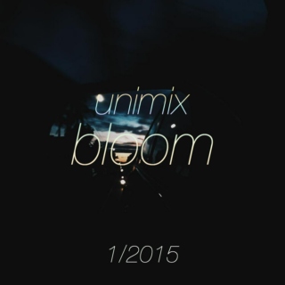 unimix / 1/2015 / bloom