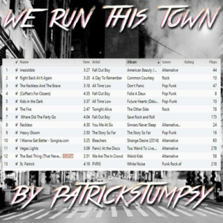 WE RUN THIS TOWN