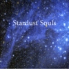 Stardust Souls-What He Hears
