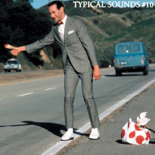 Typical Sounds - Episode 10 - 7.8.15