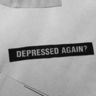 Depressed again?
