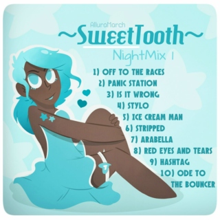 SweetTooth- NightMix 1