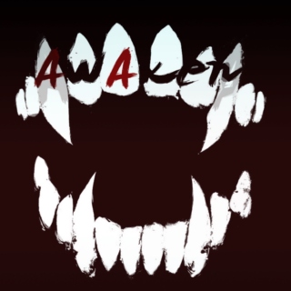 AwAken/Teeth 