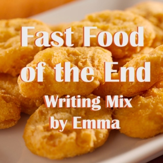 Fast Food of the End
