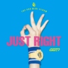 Just Right!