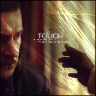                      touch