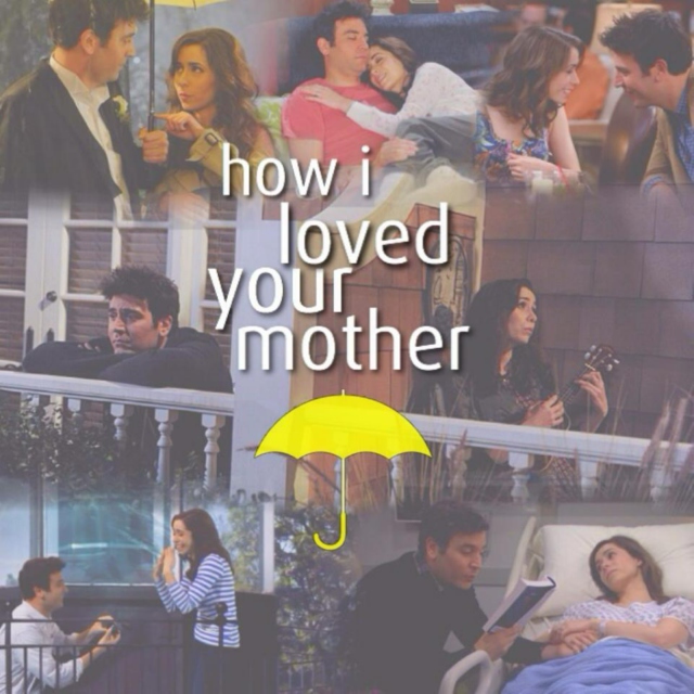 How I Loved Your Mother