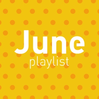 June Playlist
