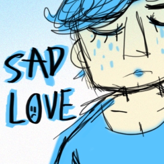 sad love
