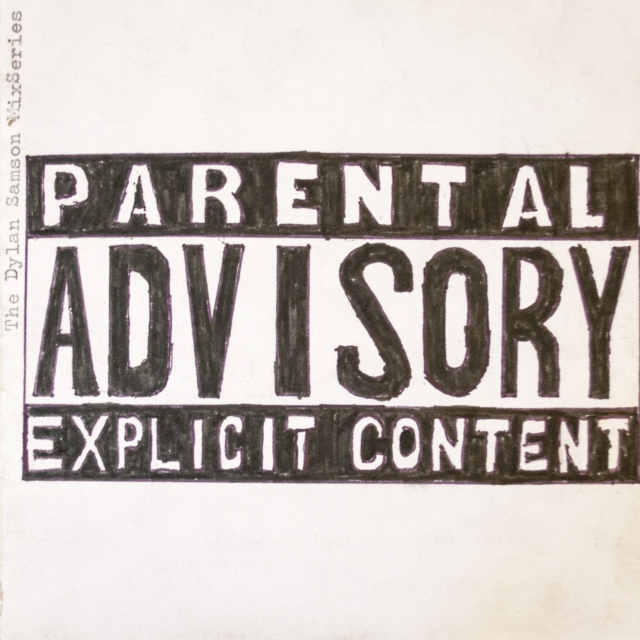 Volume 56 : Parental Advisory