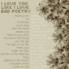 I love you like I love bad poetry