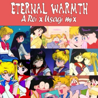 Eternal Warmth: A Rei x Usagi Mix