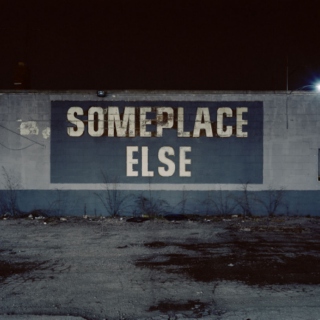 SOMEPLACE ELSE