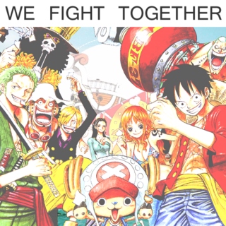 We fight together