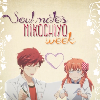 MikoChiyo Week Day 6: Soul Mates