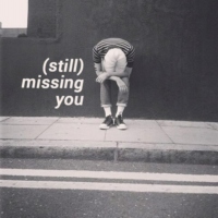 (still) missing you.
