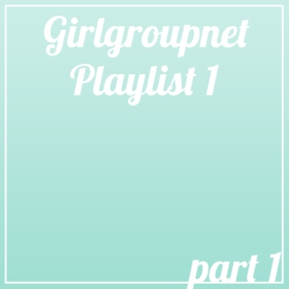GGN Playlist 1 Part 1