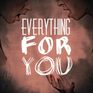 everything for you