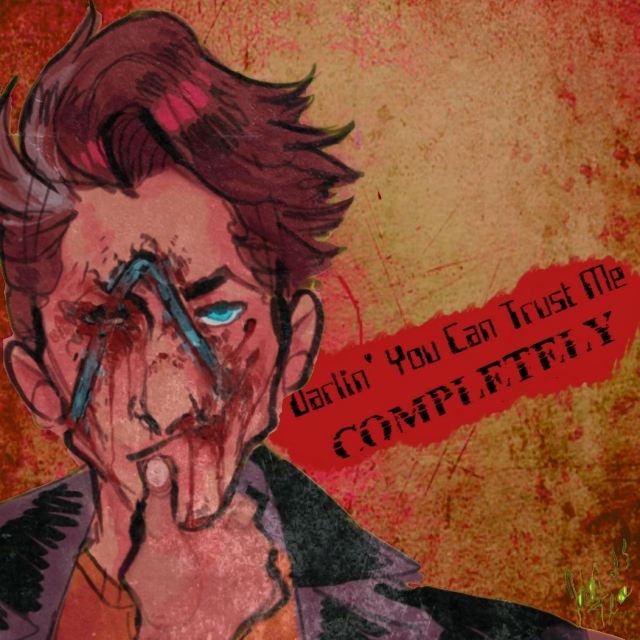 Darlin' You Can Trust Me Completely | Handsome Jack fanmix
