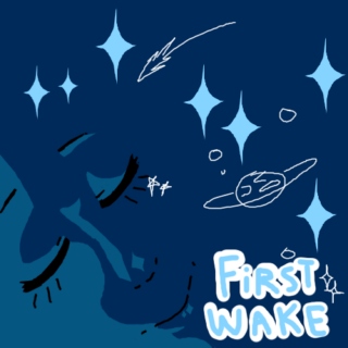 First Wake