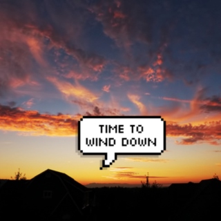 Sundown / Wind down
