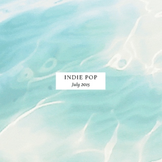 Indie Pop July 2015