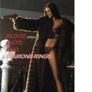 Blood, Guts and Diamond Rings