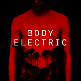 body electric.