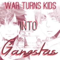 War Turns Kids Into Gangstas