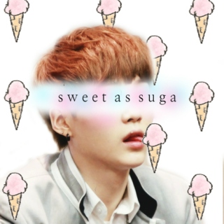 sweet as suga - for zandra