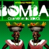 Bomba Club vol 1