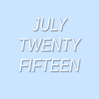 july twenty fifteen