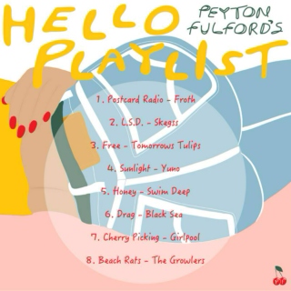 Hello Playlist: Peyton Fulford