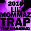 Lil Mommaz Summer Mixtape