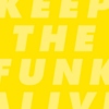 Keep The Funk Alive