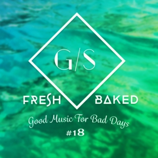 Fresh Baked #18