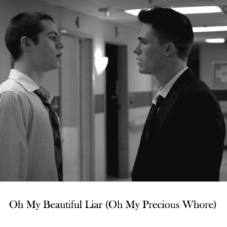 Oh My Beautiful Liar (Oh My Precious Whore)