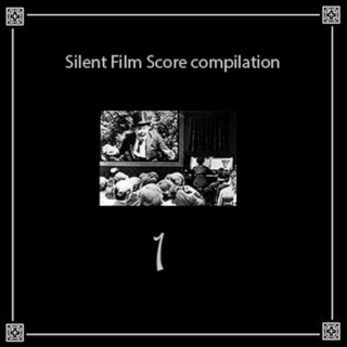 Silent Film Score compilation 1