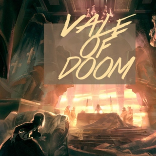 Vale of Doom