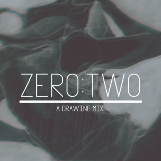 [zero:two]