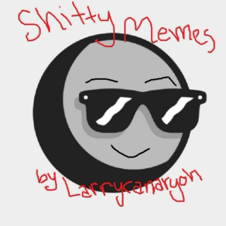 shitty memes