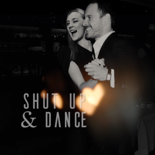shut up & dance