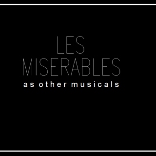 les miserables as other musicals