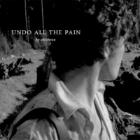 undo all the pain