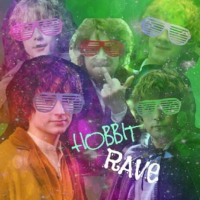 Hobbit's Rave